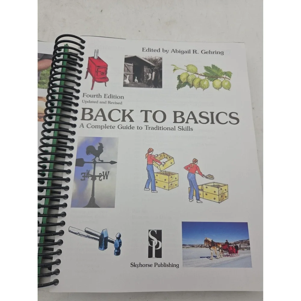 Back to Basics: A Complete Guide to Traditional Skills Back to Basics HardCover